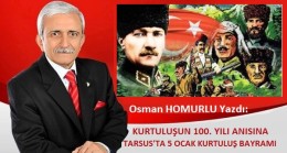 KURTULUŞUN 100. YILI ANISINA, TARSUS’TA 5 OCAK KURTULUŞ BAYRAMI