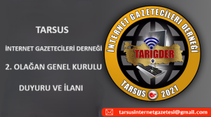 Tarsus İnternet Gazetecileri Derneği 2. Olağan Genel Kurul DUYURU İLANI