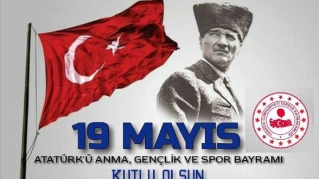 TARSUS Kaymakamı Kadir Sertel OTÇU; “19 Mayıs ATATÜRK’Ü ANMA GENÇLİK ve SPOR BAYRAMIMIZ Kutlu Olsun”.