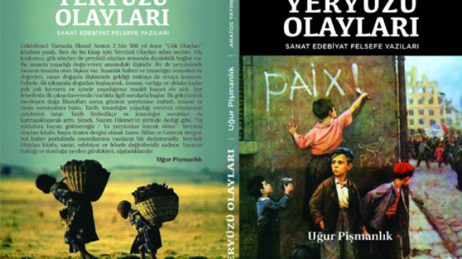 Araştırmacı-Yazar Uğur PİŞMANLIK’ın “YERYÜZÜ OLAYLARI” KİTABI Gündemde