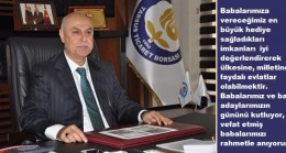 TARSUS Ticaret Borsası Başkanı Murat KAYA, BABALAR GÜNÜNÜ KUTLADI