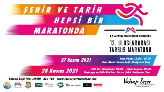MERSİN Büyükşehir Belediyesi’nin 13. Uluslararası TARSUS Yarı Maratonu 28 Kasım’da Gerçekleşecek