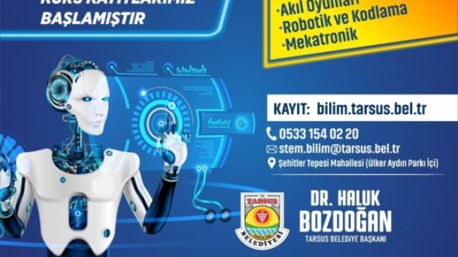 TARSUS Belediyesi STEM MERKEZİ ATÖLYE KAYITLARI BAŞLADI 