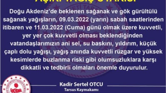 TARSUS Kaymakamlığından AŞIRI YAĞIŞ UYARISI Yapıldı