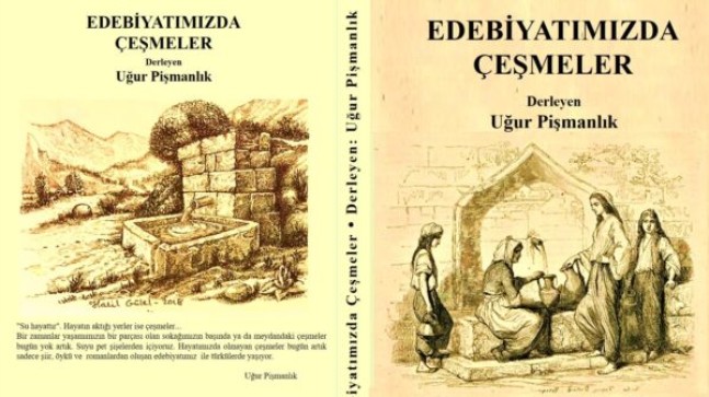TARSUS’TA EDEBİYATIMIZDA ÇEŞMELER KİTABI